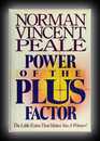 Power of the Plus Factor